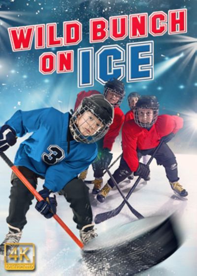 watch-Wild Bunch on Ice (2020)
