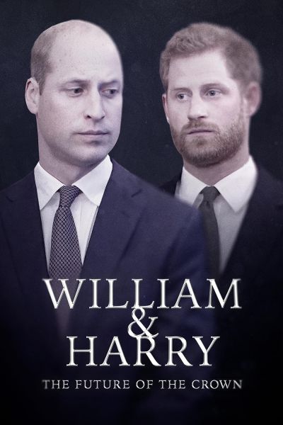 watch-William & Harry: The Future of the Crown (2023)