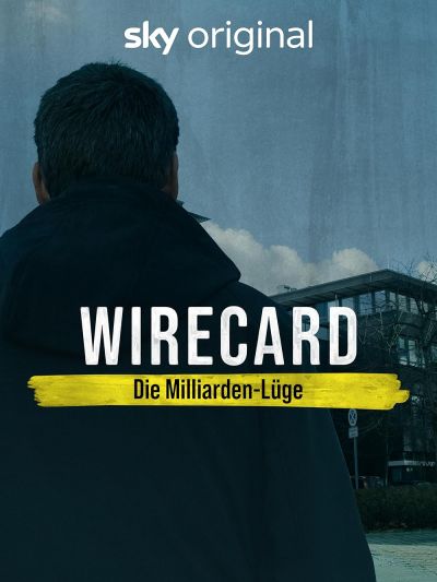 watch-Wirecard: The Billion Euro Lie (2021)