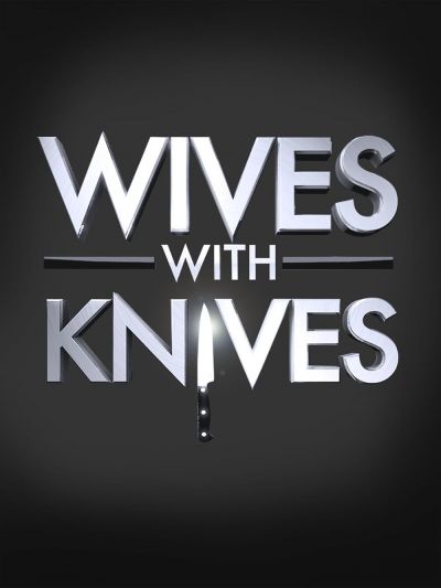 watch-Wives with Knives (2012)