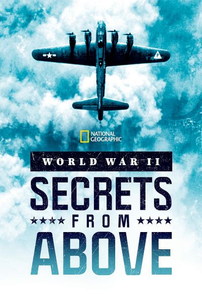 watch-World War II: Secrets from Above (2022)