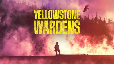 watch-Yellowstone Wardens (2023)