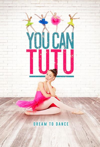watch-You Can Tutu (2017)