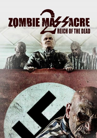 watch-Zombie Massacre 2: Reich of the Dead (2015)
