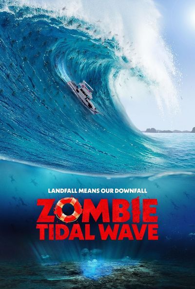 watch-Zombie Tidal Wave (2019)